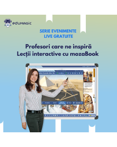 Curs gratuit: Lecții digitale interactive cu MozaBook: Profesori care ne inspiră