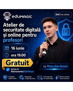 Atelier de securitate digitală și online pentru profesori
