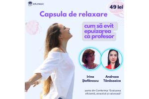 Cursul în format eLearning: Capsula de relaxare - Cum evit epuizarea ca profesor?