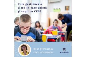 Cursul în format eLearning: Cum gestionez o clasă în care există și copii cu cerințe educaționale speciale?